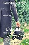 Larciere Dello Shropshire Italian Edition