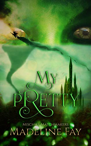 My Pretty (By: Madeline Fay) cover