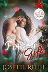 The Forever Gift (A Forever Safe Christmas Book 5)