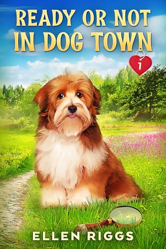 Ready or Not in Dog Town book cover