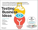Testing Business Ideas A Field Guide For Rapid Experimentation Strategyzer