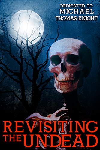 Revisiting the Undead cover