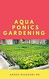 Aquaponics Gardening An Essential Stepbystep Guide To Aquaponics For Beginners English Edition
