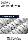 Ludwig Van Beethoven Les Grands Articles Duniversalis