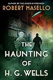 The Haunting Of H G Wells