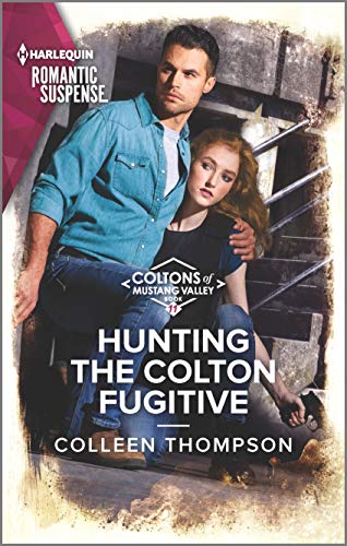 Hunting the Colton Fugitive (By: Colleen Thompson) cover