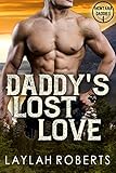 Daddys Lost Love Montana Daddies Book 4 English Edition