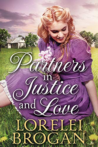 Partners in Justice and Love (By: Lorelei Brogan) cover