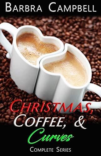 Christmas, Coffee, and Curves book cover