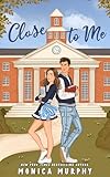 Close To Me A Dark High School Romance