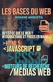Les Bases Du Web Html5 Css3 Javascript