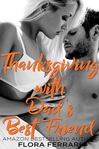 Thanksgiving With Dad's Best Friend book cover
