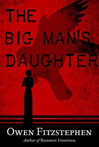 The Big Man's Daughter (As: Owen Fitzstephen) cover