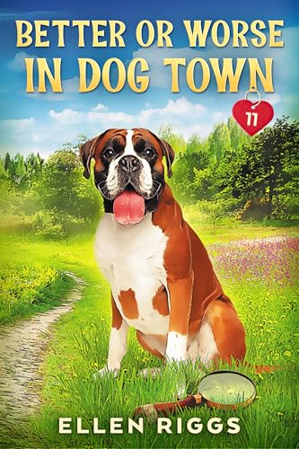 Better or Worse in Dog Town book cover