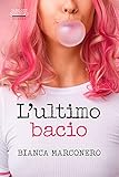 Lultimo Bacio Italian Edition