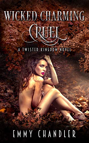 Wicked Charming Cruel book cover