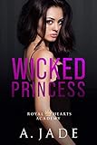 Wicked Princess Royal Hearts Academy