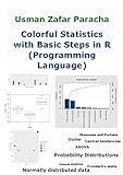 Colorful Statistics With Basic Steps In R Programming Language English Edition