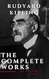 The Complete Works Of Rudyard Kipling English Edition