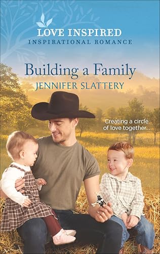 Building a Family (By: Jennifer Slattery) cover