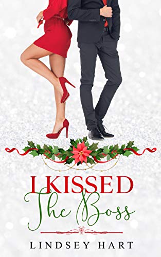 I Kissed The Boss book cover