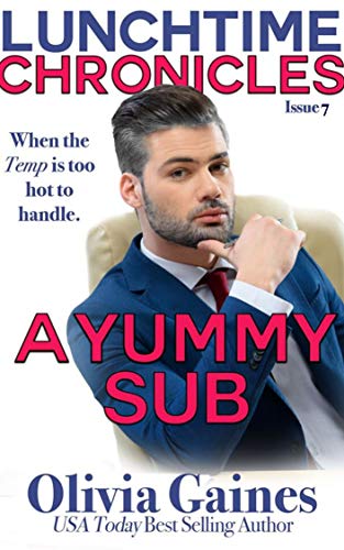 A Yummy Sub (By: Olivia Gaines) cover