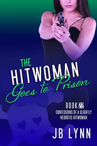 The Hitwoman Goes to Prison cover