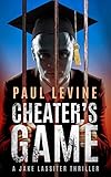 Cheaters Game Jake Lassiter Legal Thrillers English Edition