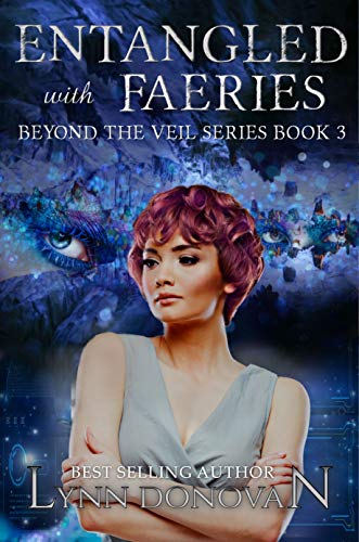 Entangled with Faeries (By: Lynn Donovan) cover