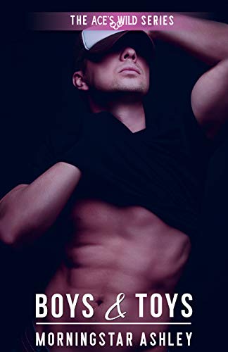 Boys & Toys (By: Morningstar Ashley) cover