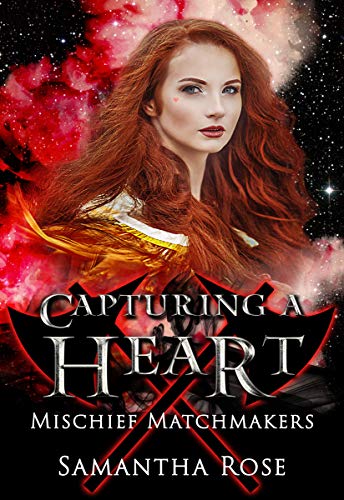 Capturing a Heart (By: Samantha Rose) cover