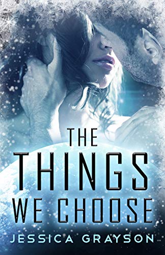 The Things We Choose cover