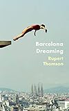 Barcelona Dreaming
