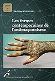 Les Formes Contemporaines De Lantimaonnisme Sciences Des Religions Problmes Dhistoire Des Religions T 26