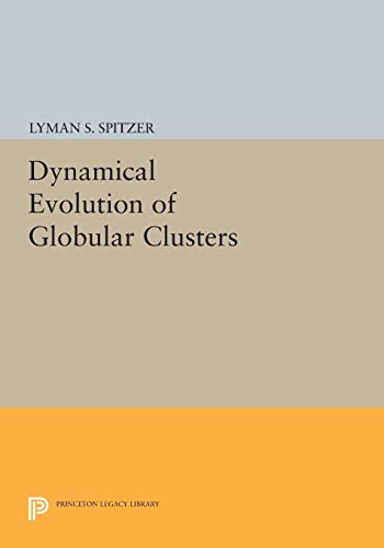 Dynamical Evolution of Globular Clusters book cover