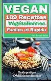 Vegan 109 Recettes Vgtaliennes Faciles Et Rapides