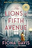 The Lions Of Fifth Avenue A Novel