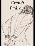 Grandi Padroni Italian Edition