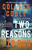 Two Reasons To Run The Pelican Harbor Series Book 2