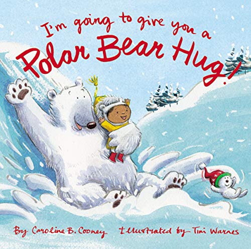 I'm Going to Give You a Polar Bear Hug book cover