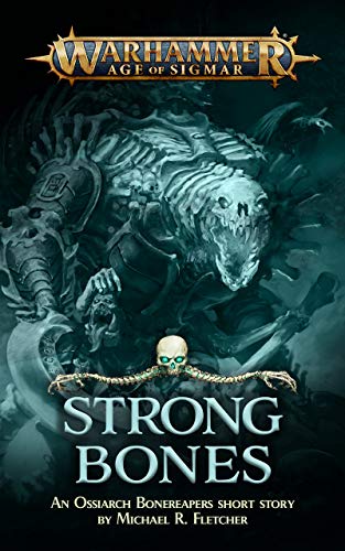 Strong Bones (By: Michael R. Fletcher) cover