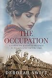 The Occupation Loyalties Are Pushed To The Limits In This Powerful Wartime Saga