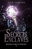 Secrets Enclavs