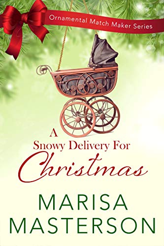 A Snowy Delivery for Christmas (By: Marisa Masterson) cover