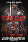 Tyrant The Kings Knight Book 3 English Edition