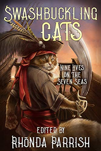 Swashbuckling Cats: Nine Lives on the Seven Seas book cover