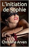 Linitiation De Sophie