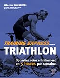 Training Express Pour Le Triathlon