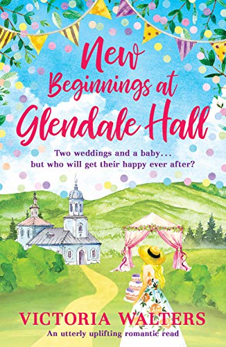 New Beginnings At Glendale Hall book cover