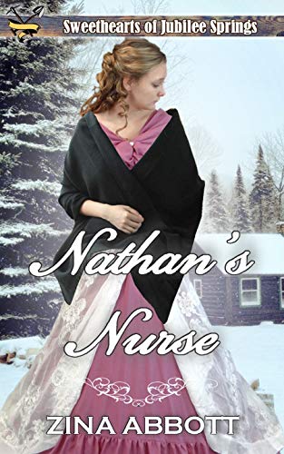 Nathan's Nurse (By: Zina Abbott) cover